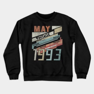 Born In MAY 1993 270th Years Old Retro Vintage Birthday Crewneck Sweatshirt